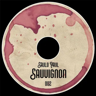 Sauvignon by Saulo Paul