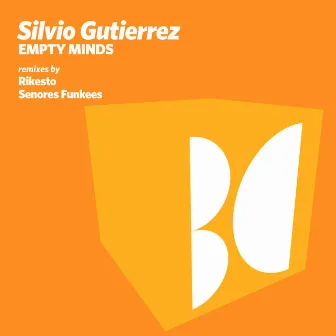 Empty Minds by Silvio Gutierrez