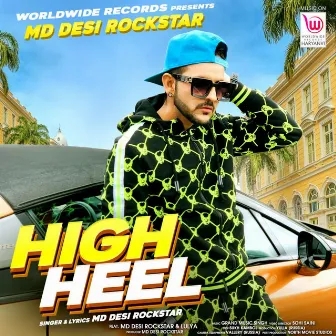 High Heel by Md Desi Rockstar