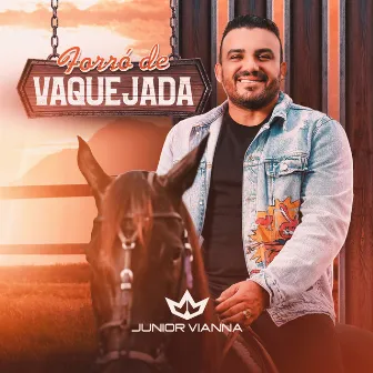 Forró de Vaquejada by Junior Vianna