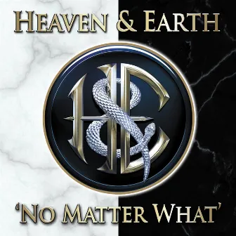 No Matter What by Heaven & Earth