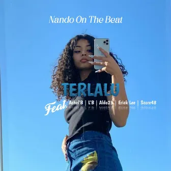 Terlalu by Nando On The Beat