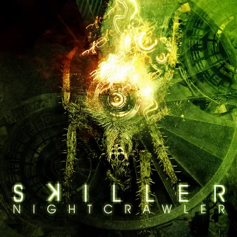 Nightcrawler by Skiller