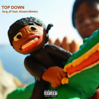 Top Down by ferg.JP