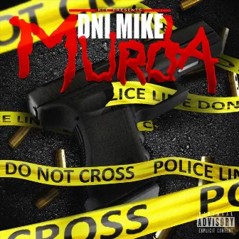 Murda by Dni Mike