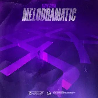 Melodramatic by Sixth Sense