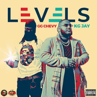 Levels by GG Chevy