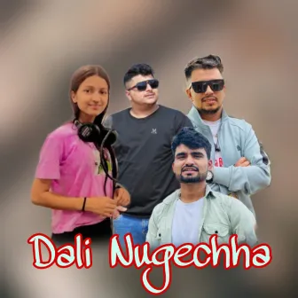 Dali Nugechha by Arjun Gaihre