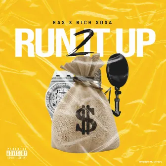 Run It Up 2 by Ras