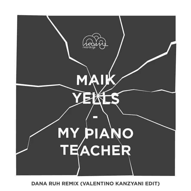 My Piano Teacher (Valentino Kanzyani Edit)