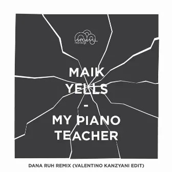 My Piano Teacher (Valentino Kanzyani Edit) by Maik Yells