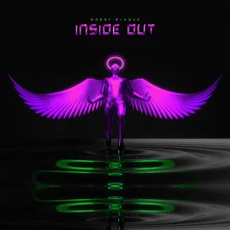 Inside Out by Bobby Blaque