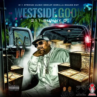 Westside Goon by 211 Strong