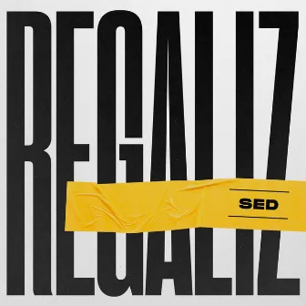 Regaliz by SED