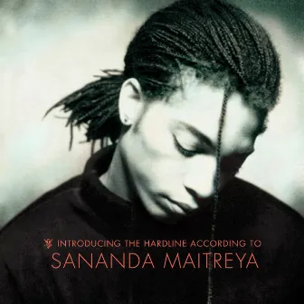 Introducing The Hardline According To Sananda Maitreya by Sananda Maitreya