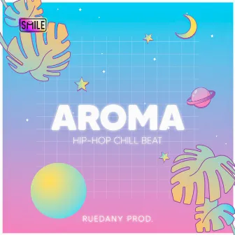 Aroma (Hip-Hop Chill Beat) by Ruedany