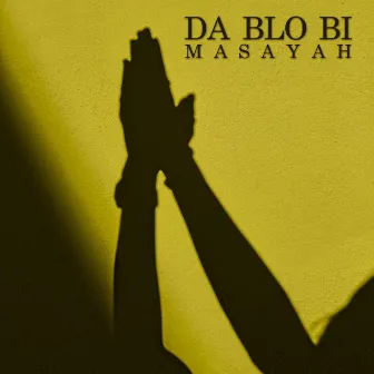 Da Blo Bi by Masayah