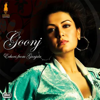 Goonj (Echoes From Gunjan) by Gunjan