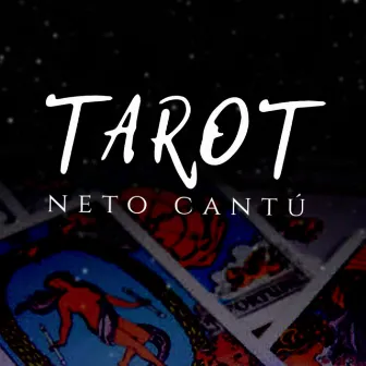 Tarot by Neto Cantú