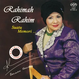 Suatu Memori Rahimah Rahim by Rahimah Rahim