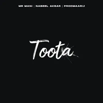 Toota by Mr Mani