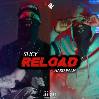 Reload by Slicy