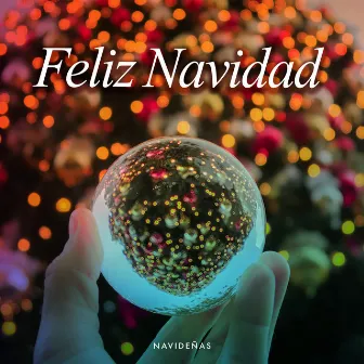 Feliz Navidad by Navideñas