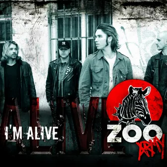 I'm Alive by Zoo Army