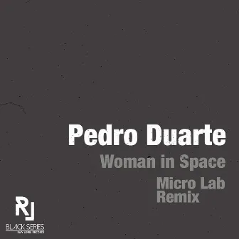 Woman in Space by Pedro Duarte