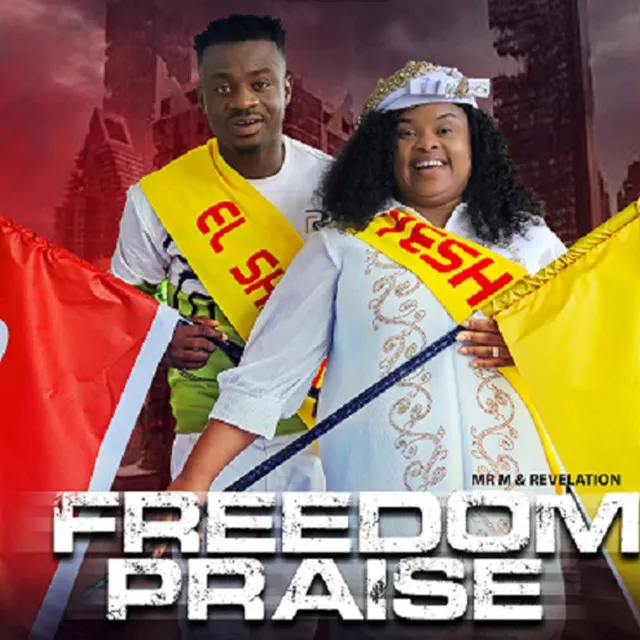 Freedom Praise