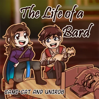 Life of a Bard by Cami-Cat