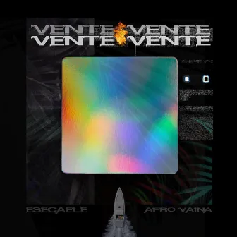 Vente by Esecaele