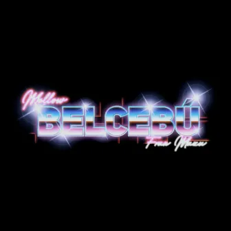 Belcebú by MELLOW