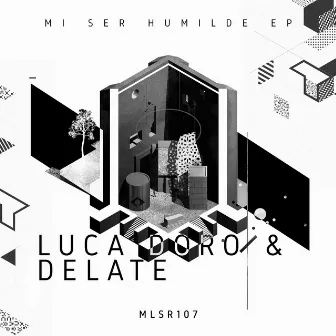 Mi Ser Humilde EP by Delate