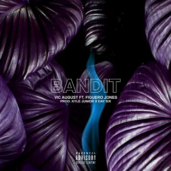 Bandit by Vic August