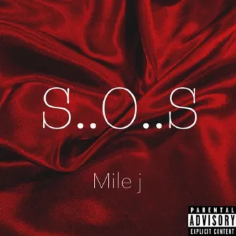 S..O..S by Mile J