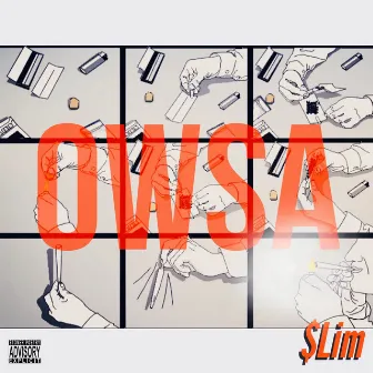 OWSA (Only Weed Smoke Allowed) by $lim