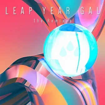 Leap Year Gal Remix EP by Shanic