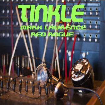 Tinkle by Mark Lawrence