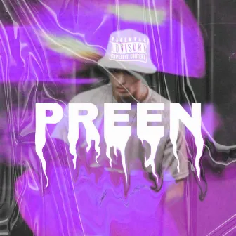 PREEN by CRL DJ KELVIN