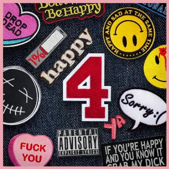 Happy 4 Ya by N8 the Gr8