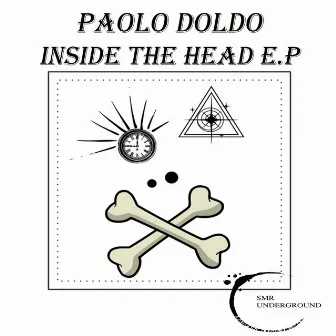 Inside The Head E.P by Paolo Doldo