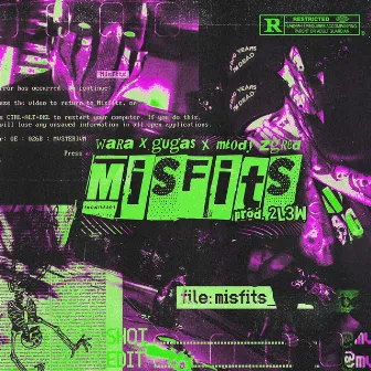 Misfits by Wara