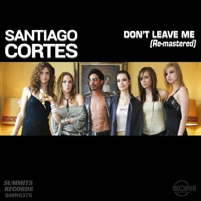 Don't Leave Me - Hard Rock Cafe Mix