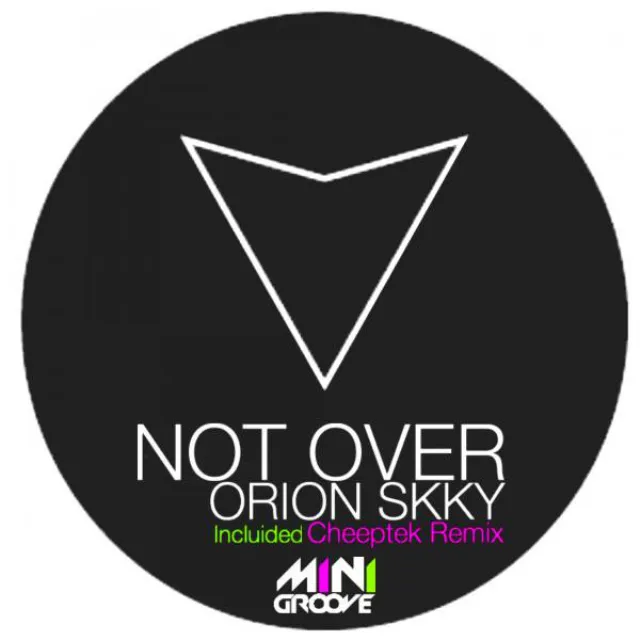 Not Over - Cheeptek Remix