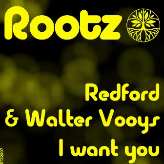 I Want You by Redford (NL)