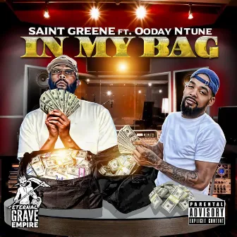 In My Bag by Saint Greene