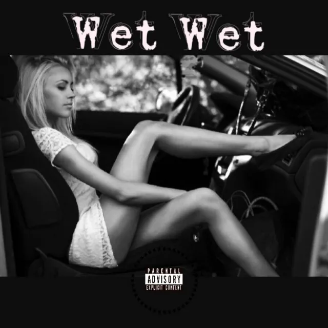 Wet Wet