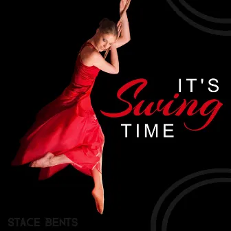 It's Swing Time by Joe Benet