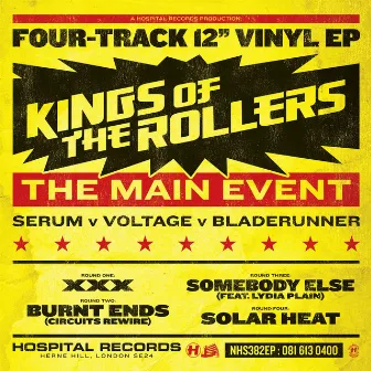 The Main Event by Kings Of The Rollers